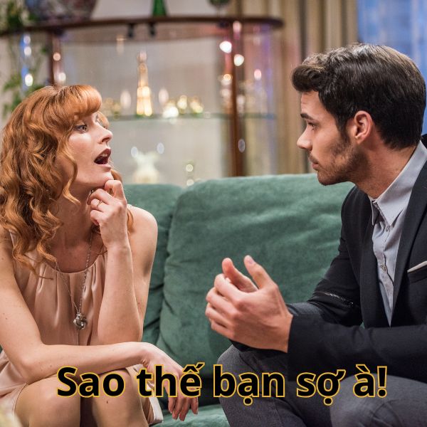 sao thế bạn sợ à meme